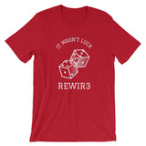 It Wasn't Luck Dark T-Shirt