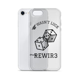 It Wasnt Luck iPhone Case