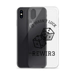 It Wasnt Luck iPhone Case
